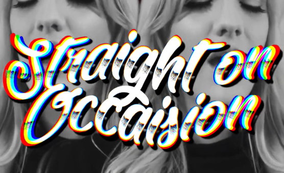 Straight On Occasion