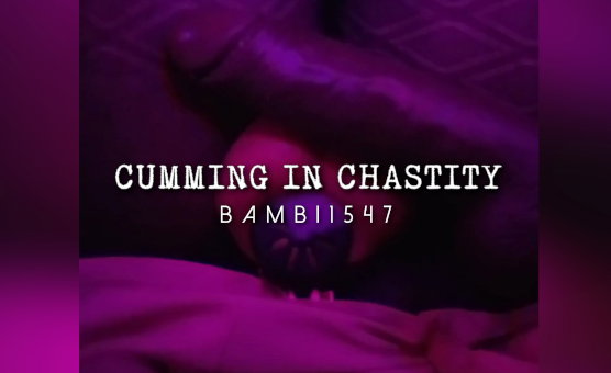 Cumming In Chastity