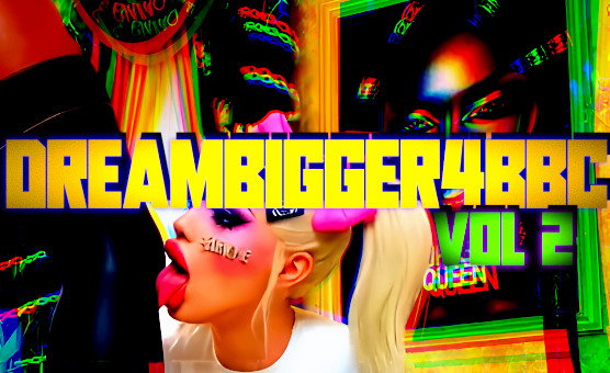 Dreambigger4BBC Vol 2 - BNWO4BBC