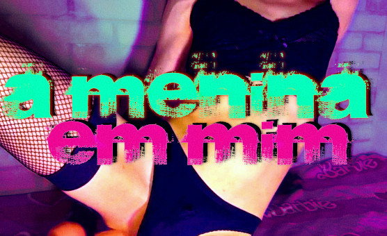 A Menina Em Mim