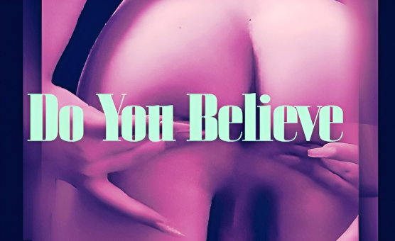 Do You Believe
