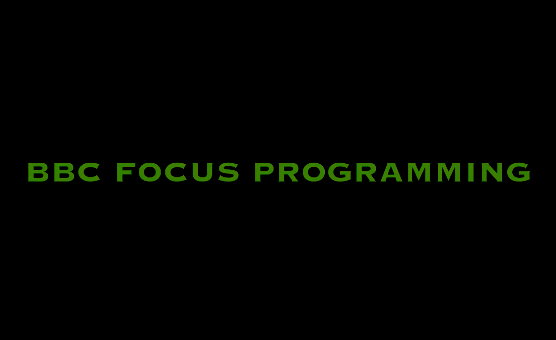 BBC Focus Programming