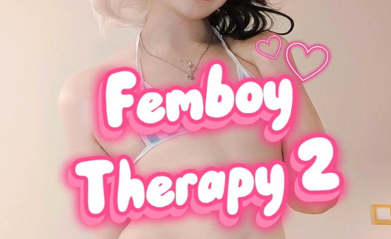Femboy Therapy 2 - Preview