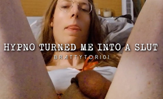 Hypno Turned Me Into A Slut