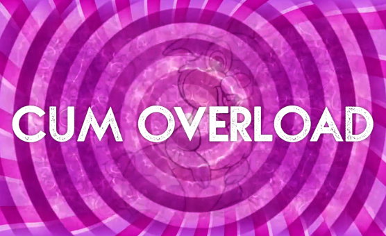 Cum Overload - Sissy Needs Hypno Teaser