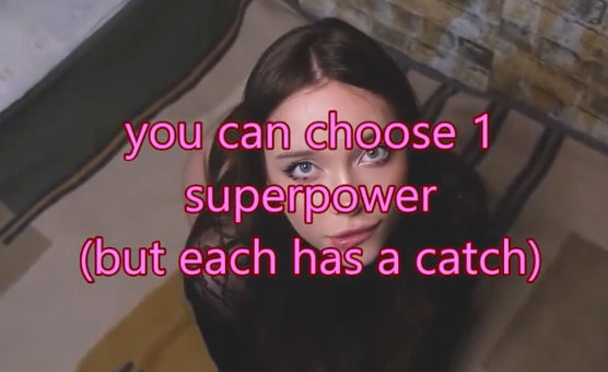 You Can Choose A Superpower