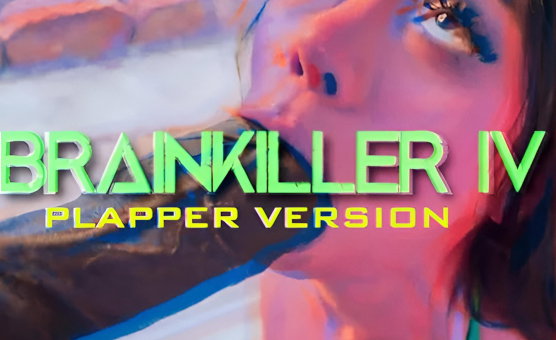 Brainkiller 4 - Jmirra Plapper Version