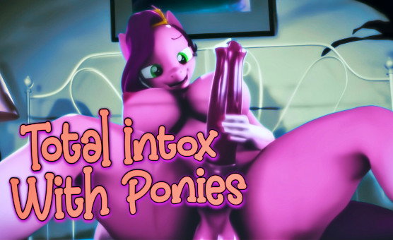 Total Intox With Ponies - Pony Poppers