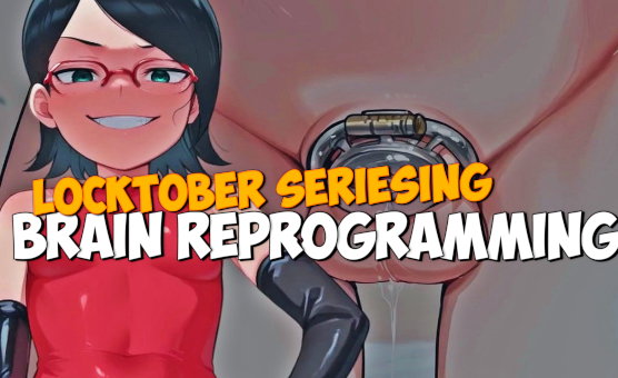 Locktober Series - Brain Reprogramming - Preview