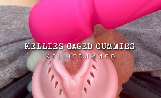 Kellies Caged Cummies