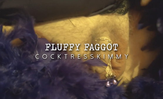 Fluffy Faggot