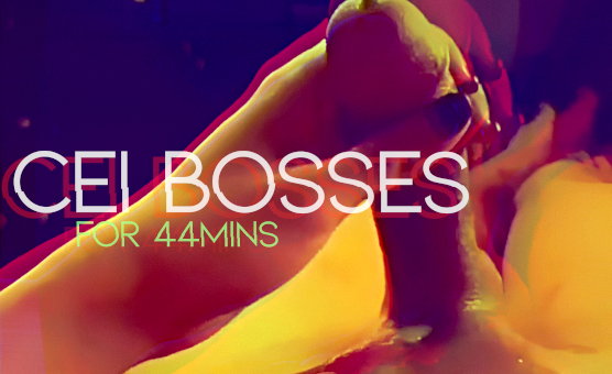 CEI Bosses For 44mins