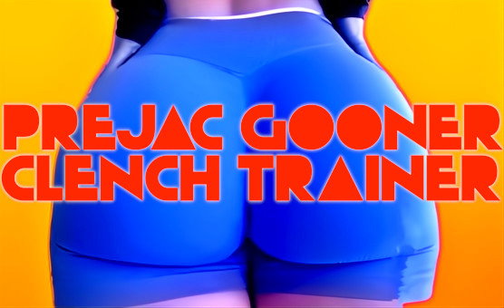 Prejac Gooner Clench Trainer
