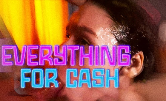 Everything For Cash