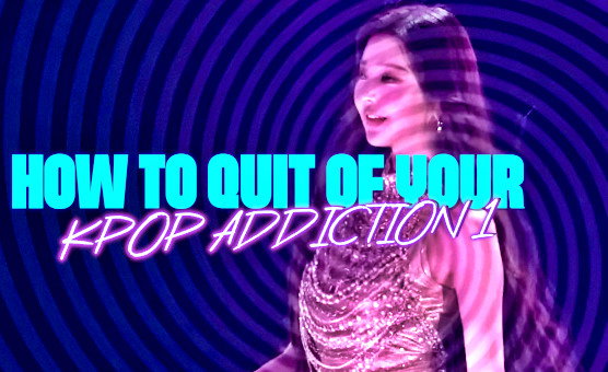 How To Quit Of Your Kpop Addiction 1