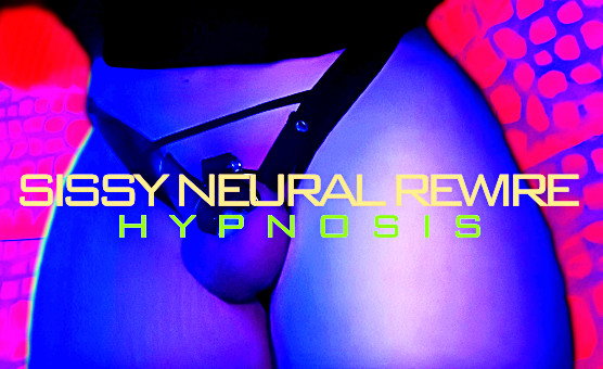 Sissy Neural Rewire Hypnosis - Vertical