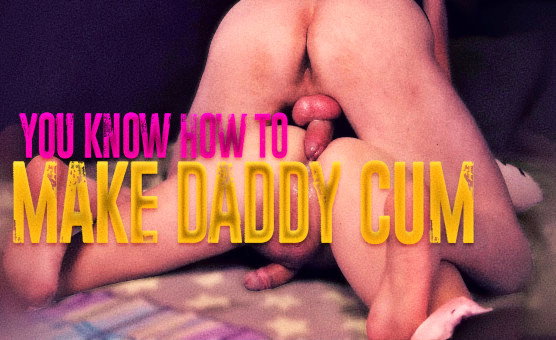 You Know How To Make Daddy Cum - Male Voice