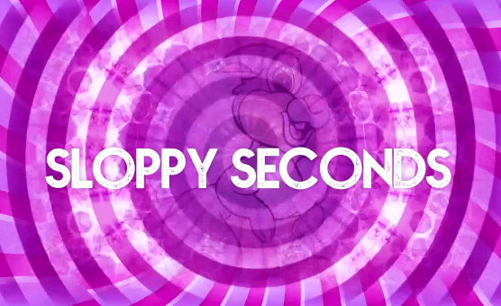 Sloppy Seconds - Sissy Needs Hypno Teaser