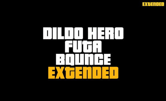 Dildo Hero - Futa Bounce Extended - PirateBayCaptain