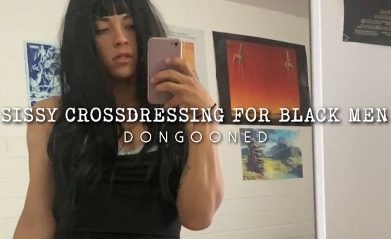 Sissy Crossdressing For Black Men