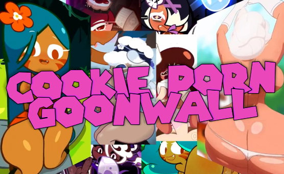 Cookie Porn Goonwall