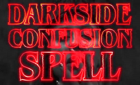 Darkside Confusion Spell