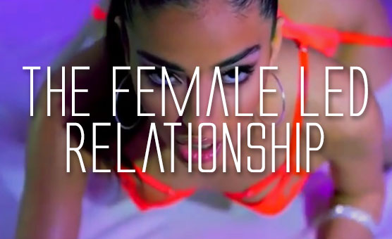 The Female Led Relationship - FLR