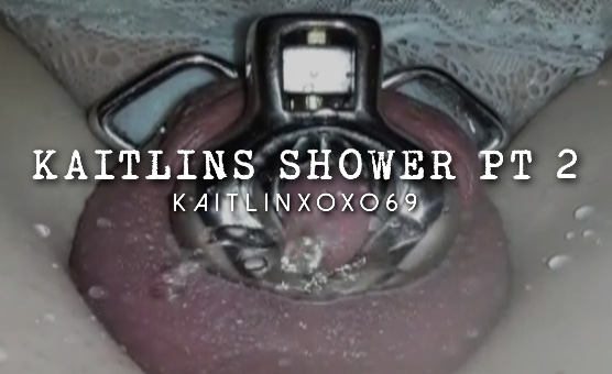 Kaitlins Shower Pt 2