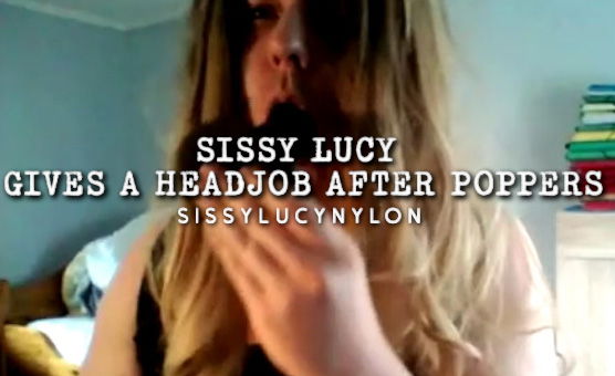 Sissy Lucy Gives A Headjob After Poppers