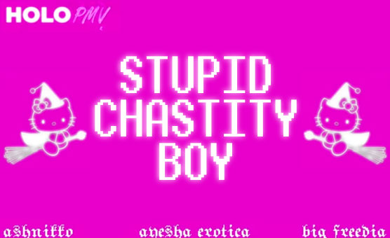 Stupid Chastity Boy - Sissy Version PMV
